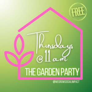 Welcome to the Garden Party!