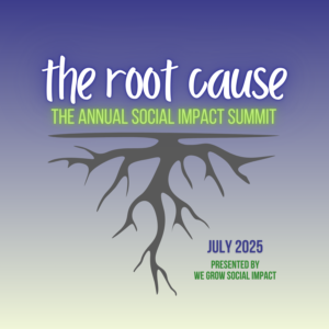 The Root Cause: The Annual Social Impact Summit